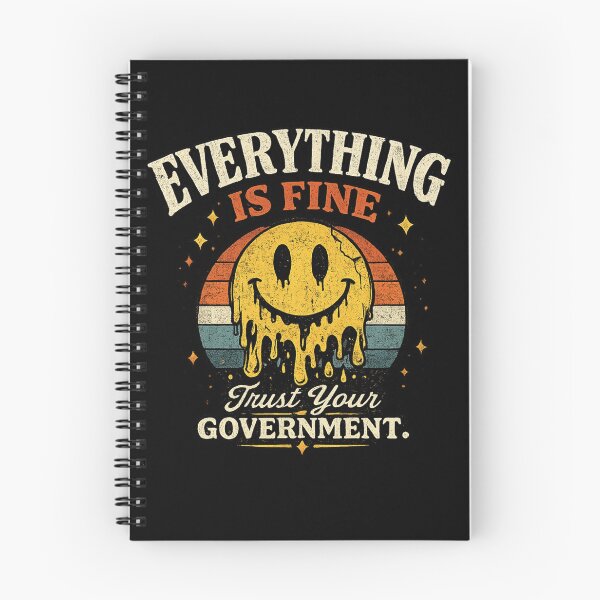 Item preview, Everything Is Fine Trust Your Government Vintage Dark Humor designed and sold by PunchDrop.
