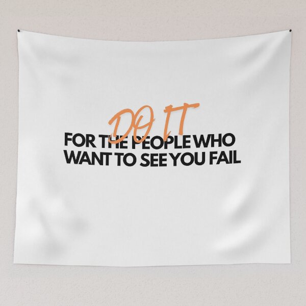 Item preview, Do It For The People Who Want To See You Fail – Motivational Typography Quote designed and sold by selvashop.