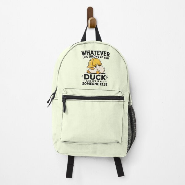 Item preview, Whatever Life Throws at You Duck and Let It Hit Someone Else Funny Illustration designed and sold by adnane1081.