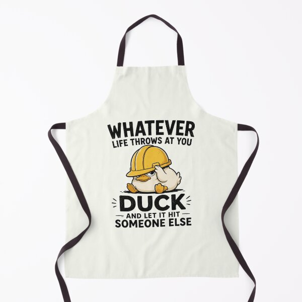 Item preview, Whatever Life Throws at You Duck and Let It Hit Someone Else Funny Illustration designed and sold by adnane1081.