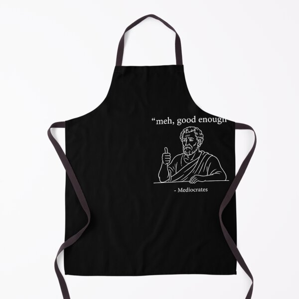 Item preview, Mediocrates Ehh Good Enough Greek Humor designed and sold by Marblaes00.