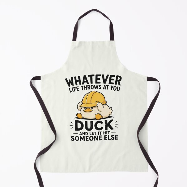 Item preview, Whatever Life Throws at You Duck and Let It Hit Someone Else Funny Illustration 2 designed and sold by adnane1081.