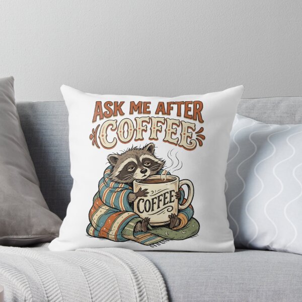 Item preview, Ask Me After Coffee Funny Raccoon | Cozy Coffee Lover Quote designed and sold by PlumArtDesign.