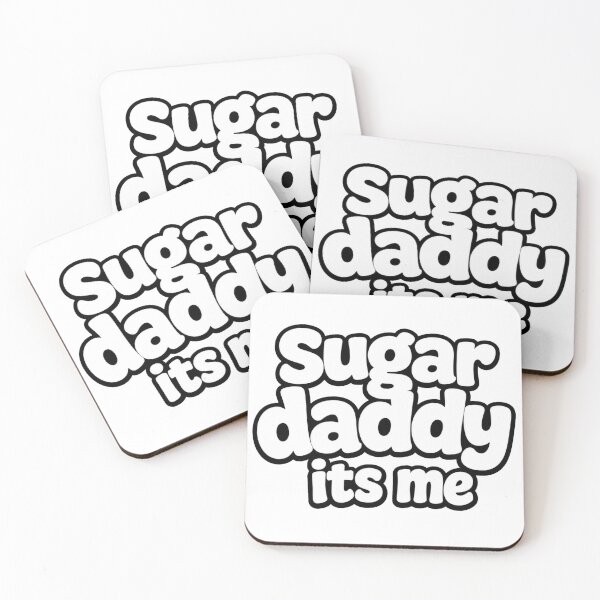 Item preview, sugar daddy its me designed and sold by Brejko.