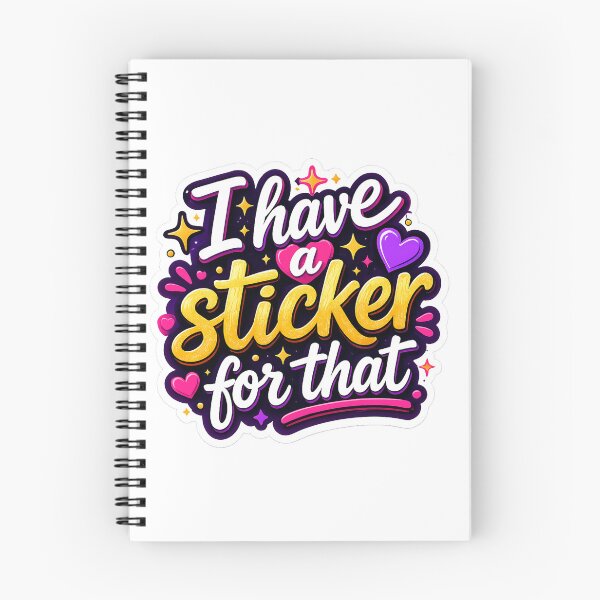Item preview, I Have a Sticker for That designed and sold by I Sell Stuff.