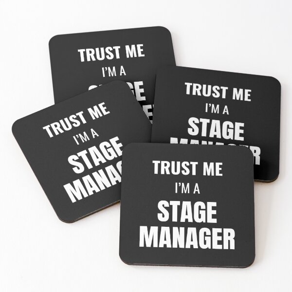 Item preview, Trust Me I'm a Stage Manager (White) designed and sold by ShipCrewNation.
