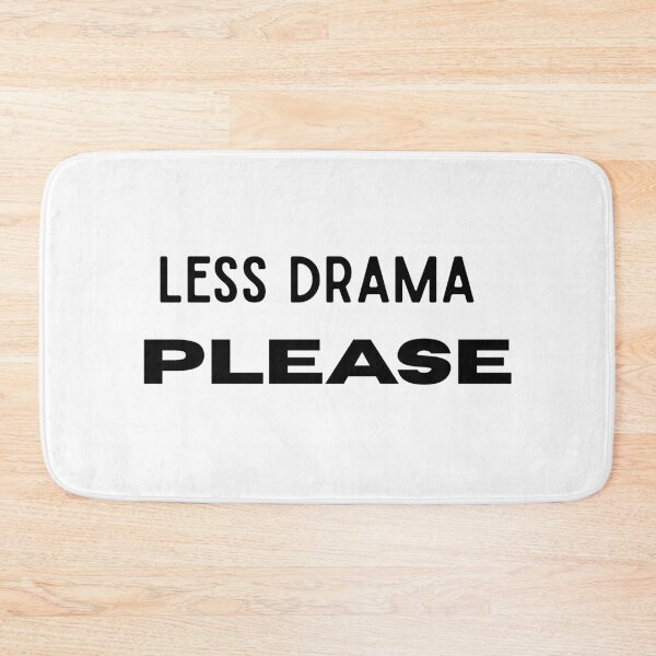 Item preview, Less Drama Please Sarcastic Minimalist Typography Shirt designed and sold by FarazDesign110.