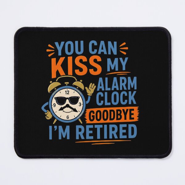 Item preview, Funny Retirement Kiss My Alarm Clock Goodbye Gift designed and sold by PixelBlob.