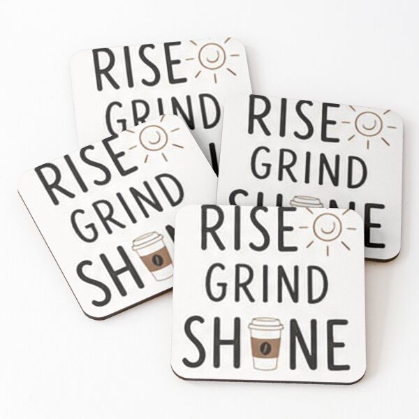 Item preview, Rise and Grind | Funny Coffee Motivation Quote | Coffee Lover Design designed and sold by Sara-Ai.