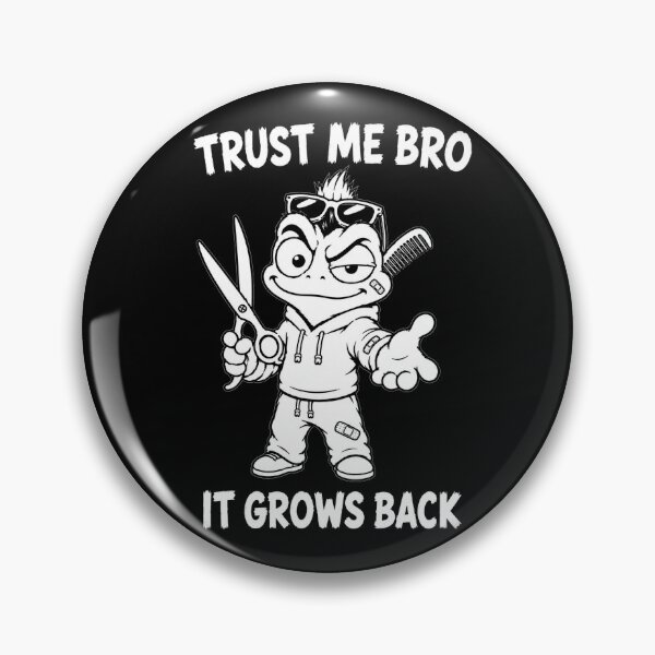 Item preview, Barber-Trust Me Bro It Grows Back designed and sold by JustLaughCo.