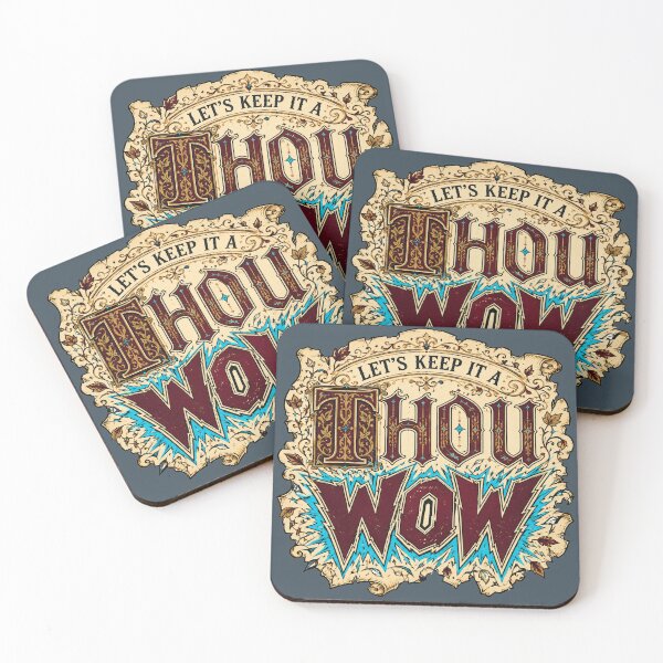 Item preview, Let's Keep It a Thou-Wow Illuminated Manuscript Humor designed and sold by POD DYNASTY | Original Print On Demand T-Shirt Graphics.