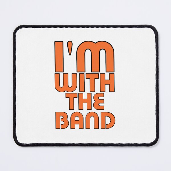 Item preview, I'm with the band designed and sold by halibutgoatramb.