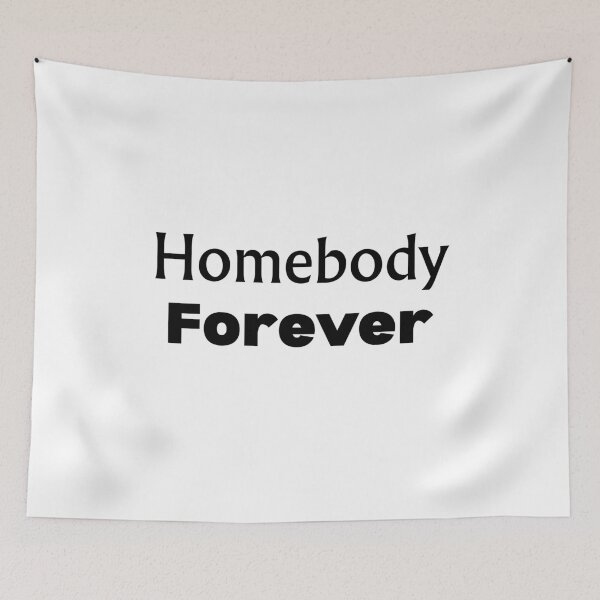 Item preview, Homebody Forever Funny Stay At Home Club Apparel designed and sold by FarazDesign110.