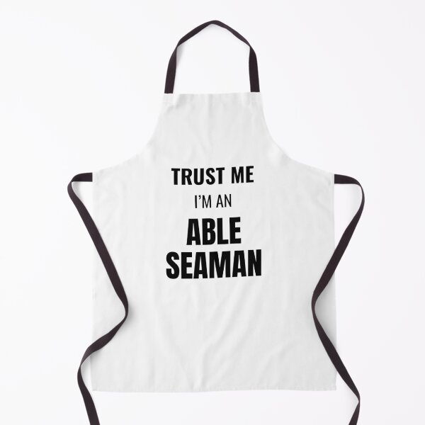 Item preview, Trust Me I'm an Able Seaman (Black) designed and sold by ShipCrewNation.