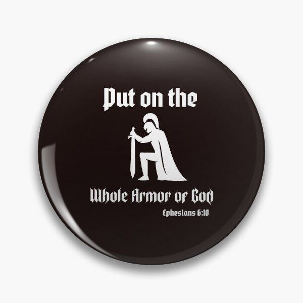 Item preview, Put on the whole armor of God  designed and sold by Kingdompurpose.