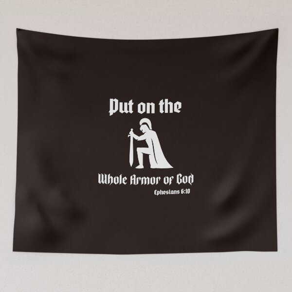 Item preview, Put on the whole armor of God  designed and sold by Kingdompurpose.