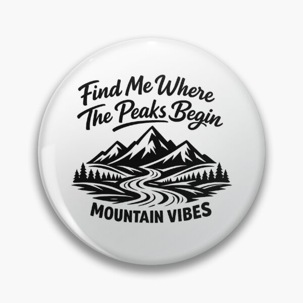 Item preview, Find Me Where The Peaks Begin Mountain Vibes designed and sold by DPBTees70.