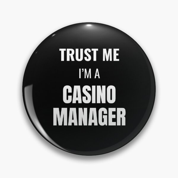 Item preview, Trust Me I'm a Casino Manager (White) designed and sold by ShipCrewNation.