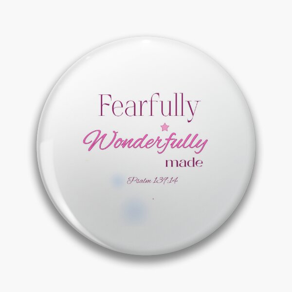 Item preview, Fearfully Wonderfully Made  designed and sold by Kingdompurpose.