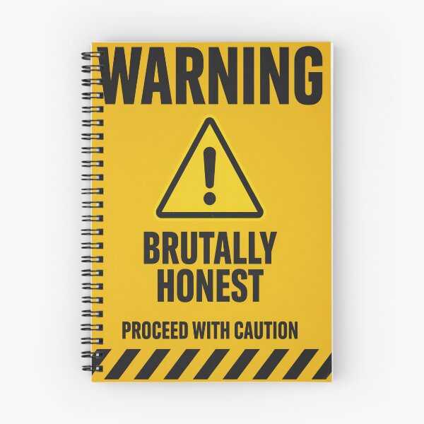 Item preview, WARNING: BRUTALLY HONEST designed and sold by halibutgoatramb.