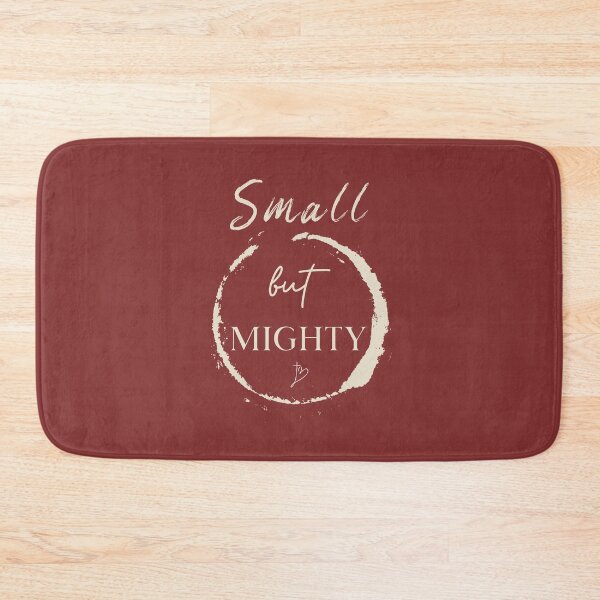 Item preview, Small but Mighty designed and sold by Kingdompurpose.