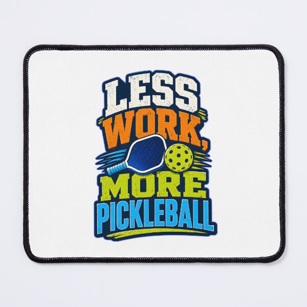 Item preview, Less Work More Pickleball Retro Sport designed and sold by Mr Lee.