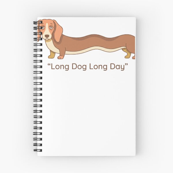 Item preview, Long Dog Long Day | Funny Stretched Dachshund Cozy Dog Humor Design designed and sold by jgoteiner.