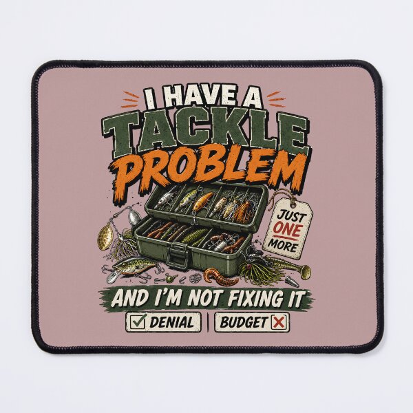 Item preview, I Have A Tackle Problem Funny Fishing Design designed and sold by 404CLOTHINGG.