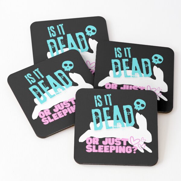 Item preview, Is it dead or just sleeping designed and sold by Welldoh.