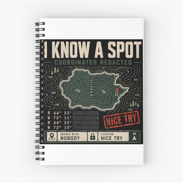 Item preview, I Know A Spot Coordinates Redacted Fishing Design designed and sold by 404CLOTHINGG.
