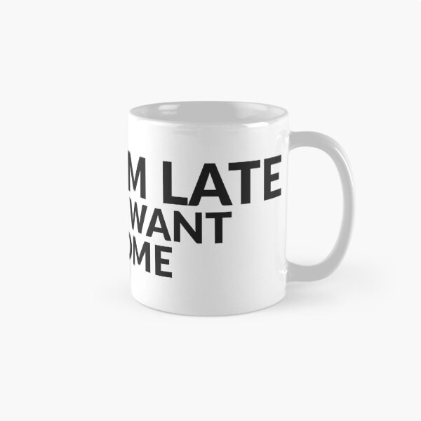 Item preview, Sorry I'm Late I Didn't Want To Come Funny Introvert Tee designed and sold by Babelon.