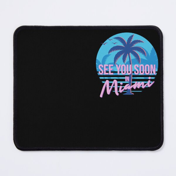 Item preview, See You Soon in Miami designed and sold by MySimpleFlow.