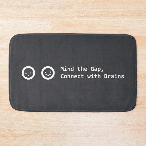 Item preview, Mind The Gap Connect With Brains designed and sold by drTerrens.