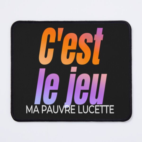 Item preview, That's the way it goes, my dear Lucette. designed and sold by PrimoWeb.