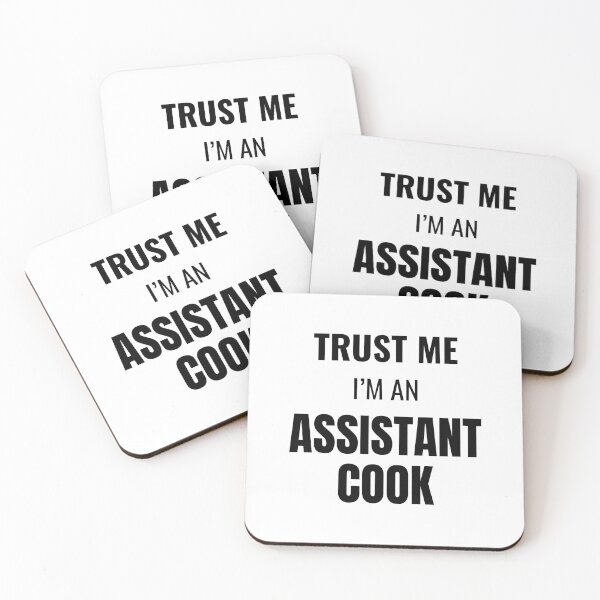 Item preview, Trust Me I'm an Assistant Cook (Black) designed and sold by ShipCrewNation.