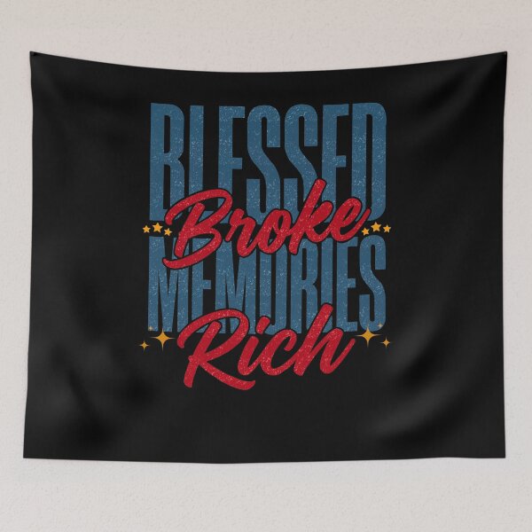 Item preview, Blessed Broke Memories Rich Through Baseball Mom Season designed and sold by FreshVibe Prints.