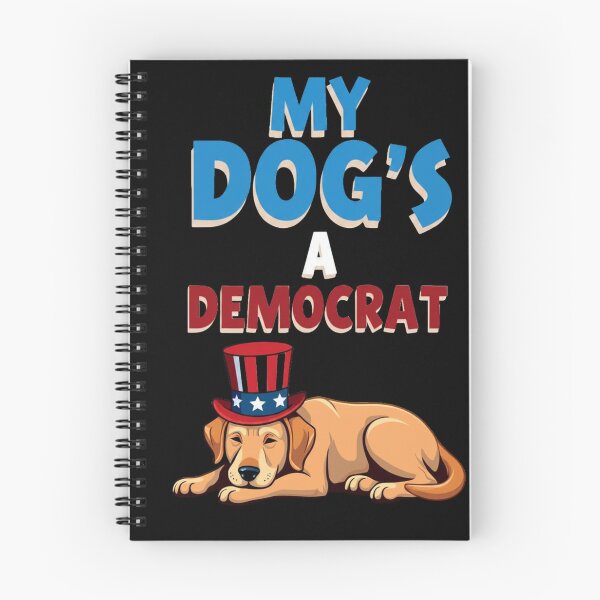 Item preview, My Dog is a Democrat designed and sold by Majerdesign.