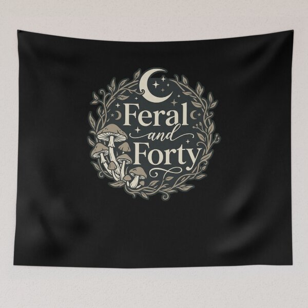 Item preview, Feral and Forty Untamed 40th Birthday Design designed and sold by snowry.