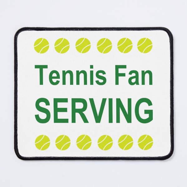 Item preview, Tennis Fan Serving Funny Slogan designed and sold by naturegallery.
