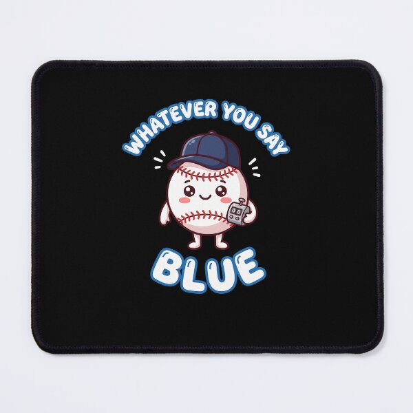 Item preview, Whatever You Say Blue Funny Baseball Scorekeeper designed and sold by snowry.