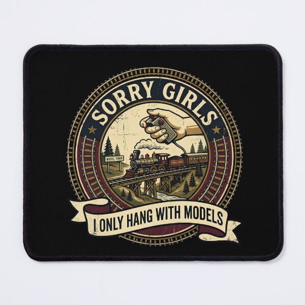 Item preview, Sorry Girls I Only Hang With Models Vintage Model Railroad Badge designed and sold by LunaMagicStudio.