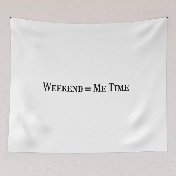 Item preview, Weekend Me Time Funny Homebody Stay At Home Club Quote designed and sold by FarazDesign110.