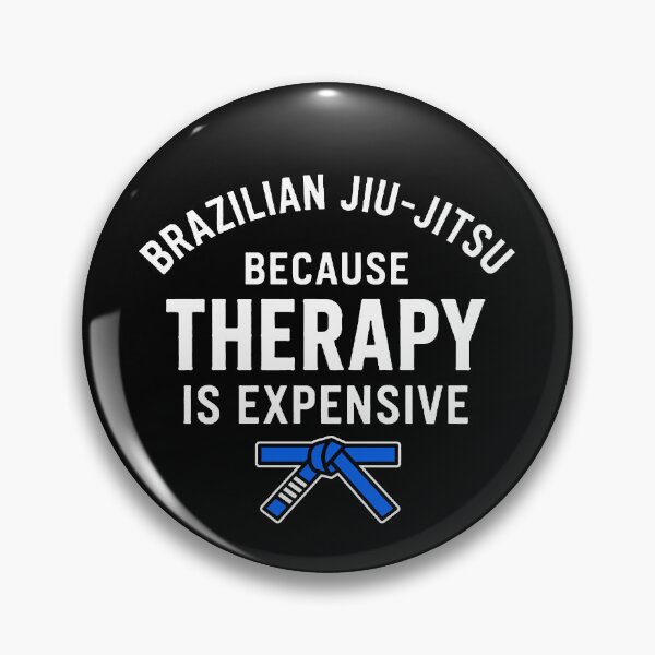 Item preview, BJJ Because Therapy Is Expensive Funny Brazilian Jiu-Jitsu  designed and sold by TheEP.