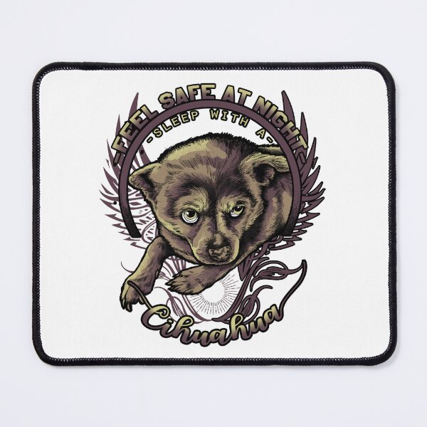 Item preview, Cihuahua - Feel Safe At Night designed and sold by GhostMadeStudio.