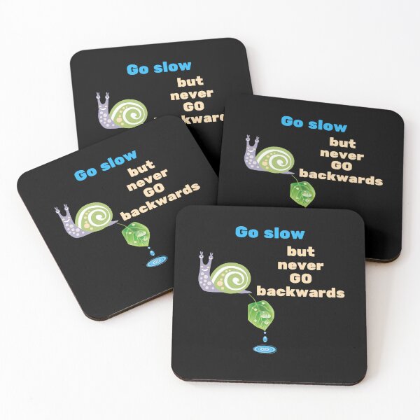 Item preview, Go Slow but Never Go Backwards – Motivational Snail Quote Design designed and sold by Giota29.