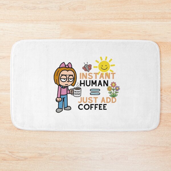 Item preview, Instant Human Just Add Coffee designed and sold by thefamilypet.