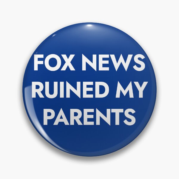 Item preview, Fox News Ruined My Parents T-shirts Tees Pins Stickers Magnets Mugs Anti Trump Anti MAGA Propaganda Brainwashed Protest Funny Shirts Gifts designed and sold by allfreelance.