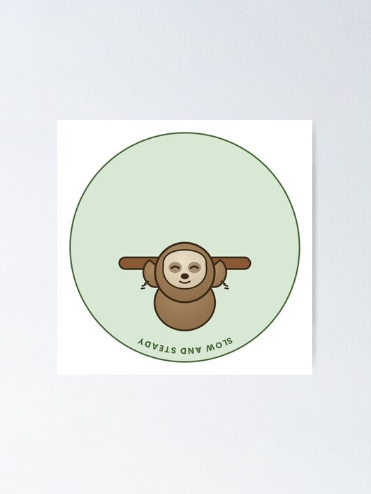 Thumbnail 1 of 3, Poster, Happy Sloth designed and sold by SLAYTHESPACE.