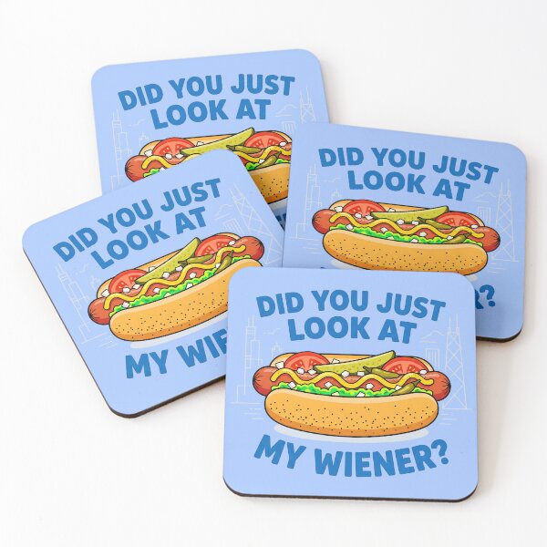 Item preview, Did You Just Look At My Wiener? Chicago Style Hot Dog Graphic designed and sold by ThreadRiotTees.