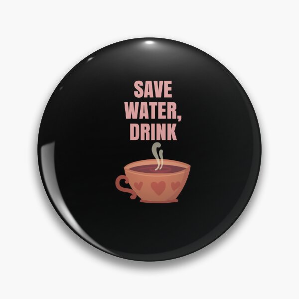 Artikelvorschau, Wasser sparen, Kaffee trinken – Lustiges Kaffee-Zitat-T-Shirt entworfen und verkauft von Giota29.